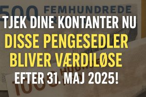 Værdiløse kontanter efter 31 maj 2025