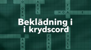 beklædning i krydsord