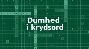 dumhed i krydsord